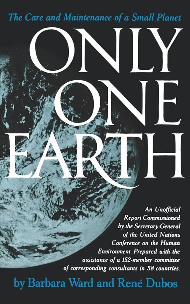 Only One Earth